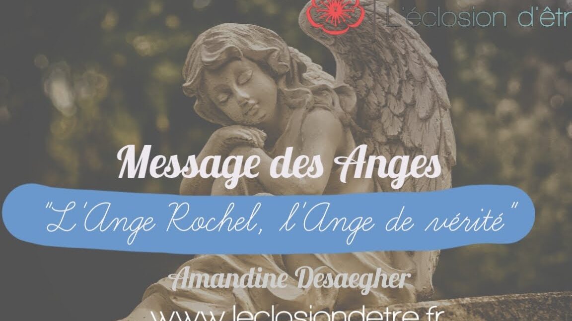 Communiquer avec l&#8217;ange Rochel : messages et guidances divines